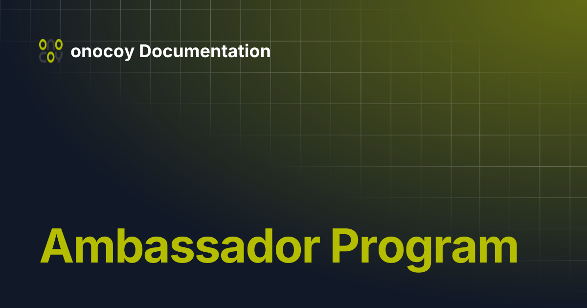 Ambassador Program | onocoy Documentation